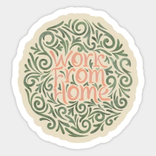 Work From Home 4 Sticker
